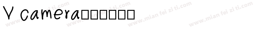 V camera字体转换